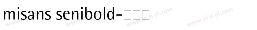 misans senibold字体转换